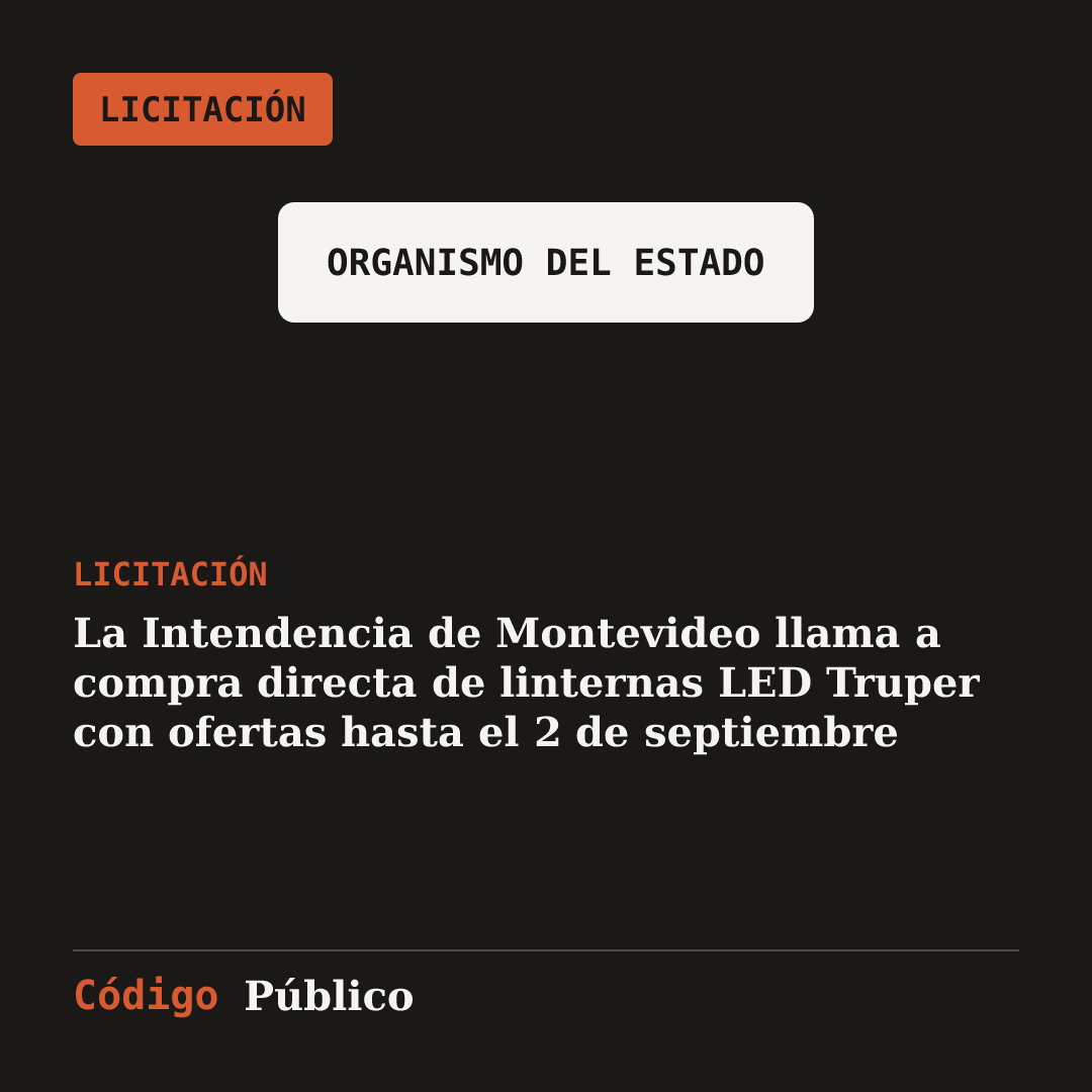 La Intendencia de Montevideo llama a compra directa de linternas LED Truper con ofertas hasta el 2 de septiembre