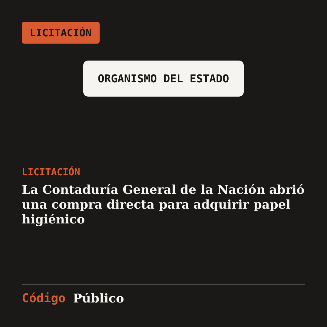 La Contaduría General de la Nación abrió una compra directa para adquirir papel higiénico