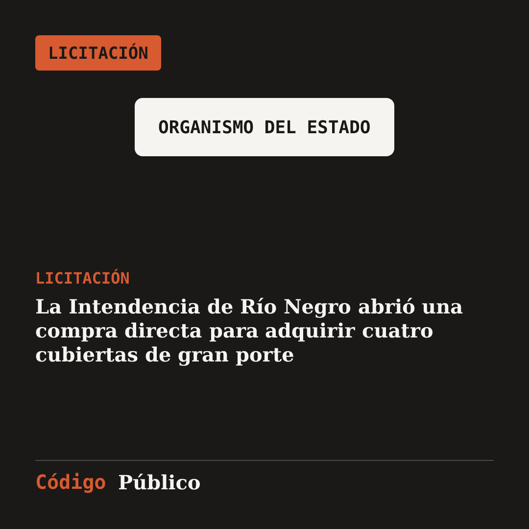 La Intendencia de Río Negro abrió una compra directa para adquirir cuatro cubiertas de gran porte