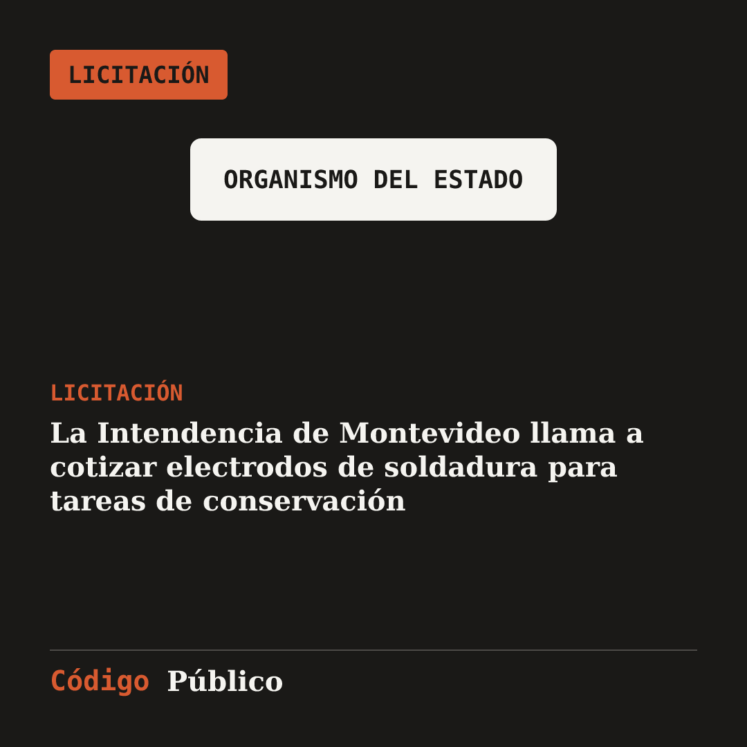 La Intendencia de Montevideo llama a cotizar electrodos de soldadura para tareas de conservación